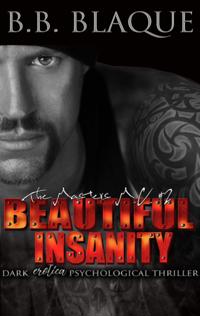 Masters M.C. #2- Beautiful Insanity