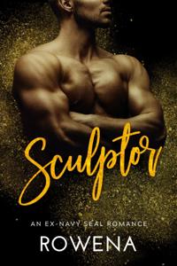 Sculptor: An Ex-Navy SEAL Romance