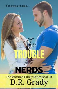 Trouble with Nerds