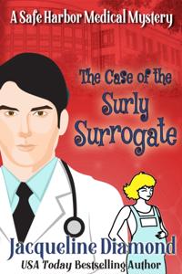 Case of the Surly Surrogate