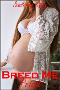Breed Me Priest