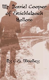 Mr. Daniel Cooper of Stickleback Hollow