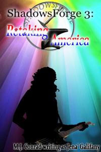 ShadowsForge 3: Retaking America
