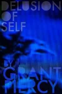 Delusion of Self