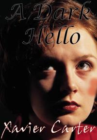 Dark Hello