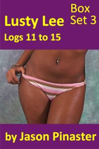 Lusty Lee Logs 11: 15