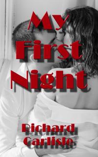 My First Night