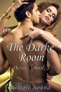 Darke Room, Desire Book 3