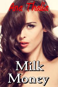 Milk Money