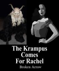 Krampus Comes For Rachel