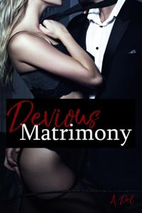 Devious Matrimony