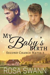 My Baby's Birth: MM Omegaverse Mpreg Romance