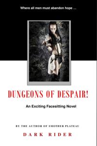 Dungeons of Despair!