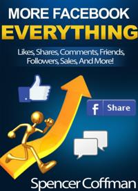 More Facebook Everything - Likes, Shares, Comments, Friends, Followers, Sales And More!