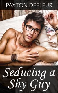 Seducing a Shy Guy