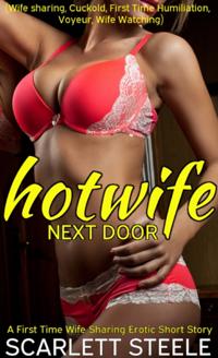 Hotwife Next Door