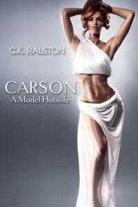 Carson: A Model Hotwife