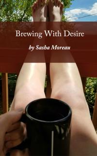 Brewing With Desire