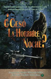 Ceso la Horrible Noche?