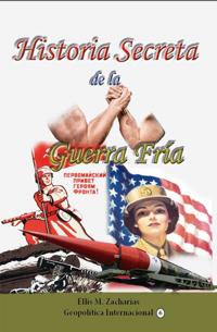 Historia Secreta de la Guerra Fria