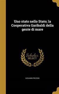 Uno stato nello Stato; la Cooperativa Garibaldi della gente di mare