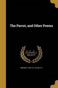 PARROT & OTHER POEMS