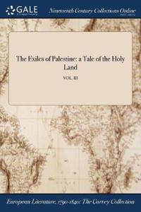 The Exiles of Palestine