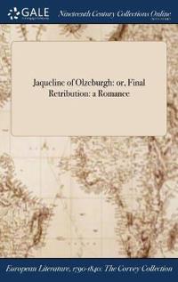 Bokomslag för "Jaqueline of Olzeburgh"