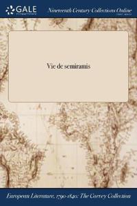 Bokomslag för "Vie de Semiramis"