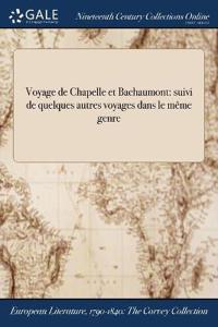 Bokomslag för "Voyage de Chapelle et Bachaumont"