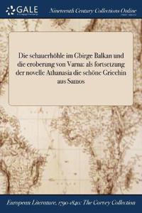 Kirjan kansi "Die schauerhöhle im Gbirge Balkan und die eroberung von Varna"