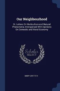 Our Neighbourhood
