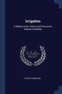 Irrigation