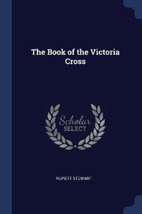 Bokomslag för "The Book of the Victoria Cross"