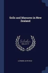 Soils and Manures in New Zealand