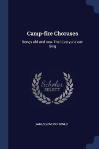 Camp-fire Choruses