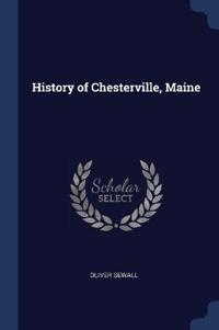 History of Chesterville, Maine