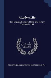 A Lady's Life