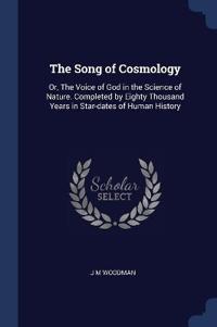 The Song of Cosmology