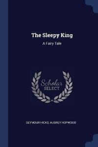 The Sleepy King