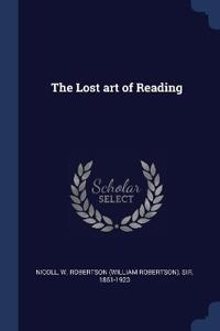 Bokomslag för "The Lost art of Reading"