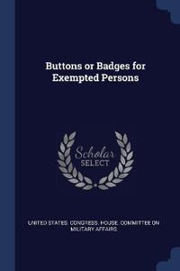 Buttons or Badges for Exempted Persons