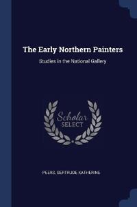 The Early Northern Painters