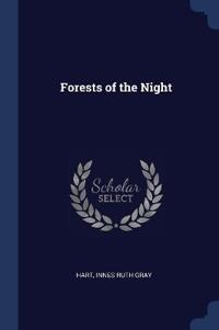 Forests of the Night