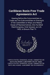 Caribbean Basin Free Trade Agreements Act