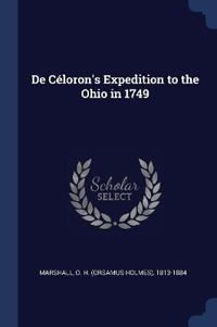 Bokomslag för "De Céloron's Expedition to the Ohio in 1749"