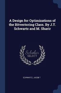 Bokomslag för "A Design for Optimizations of the Bitvectoring Class. By J.T. Schwartz and M. Sharir"