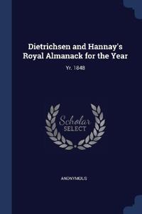 Bokomslag för "Dietrichsen and Hannay's Royal Almanack for the Year"