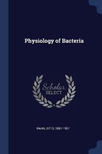 Bokomslag för "Physiology of Bacteria"