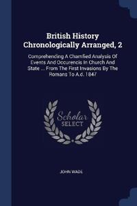 British History Chronologically Arranged, 2